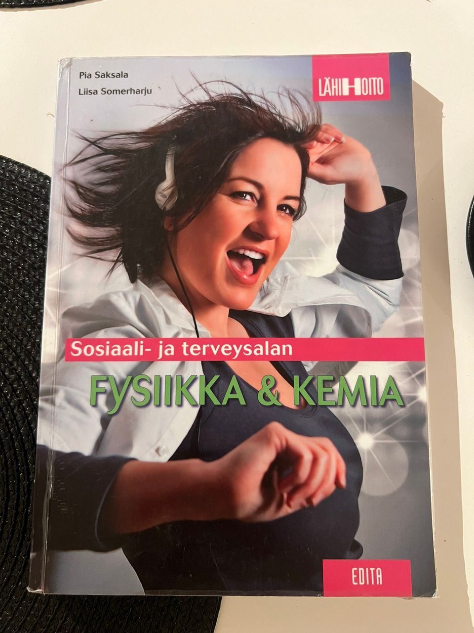 Fysiikka ja kemia oppikirja / terveysalan