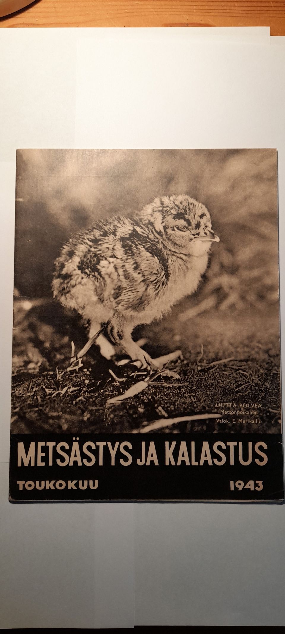 Myydään vuoden 1943 Metsastys ja kalastus kirja, Ostajan postikulut.