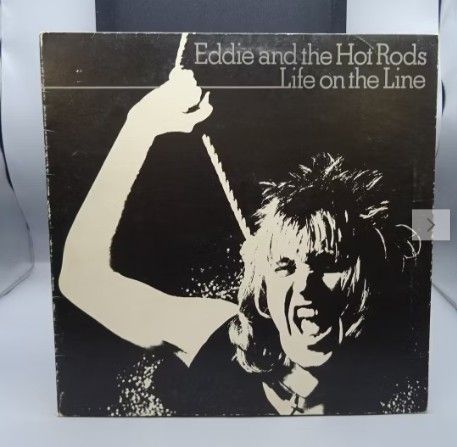 Eddie And The Hot Rods   Life On The Line LP