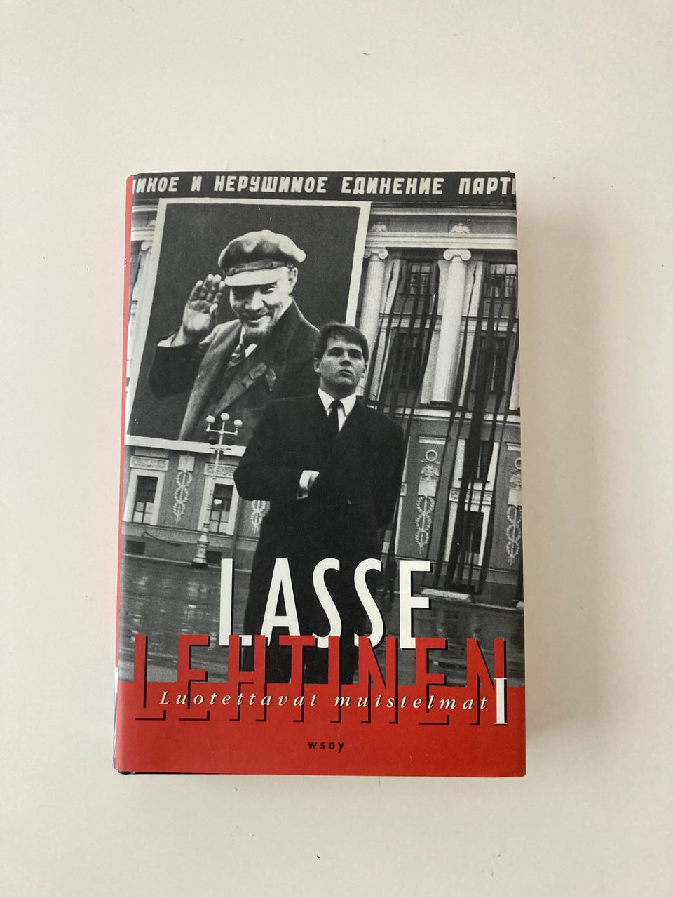 Lasse Lehtinen Luotettavat muistelmat I