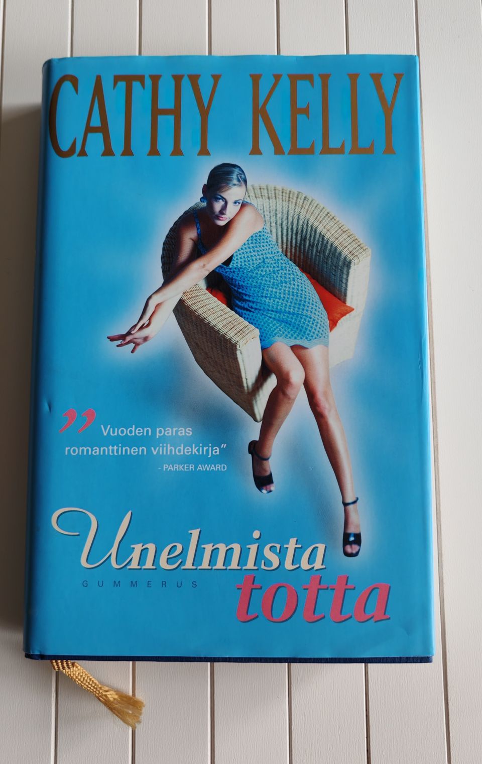 Cathy Kelly: Unelmista totta