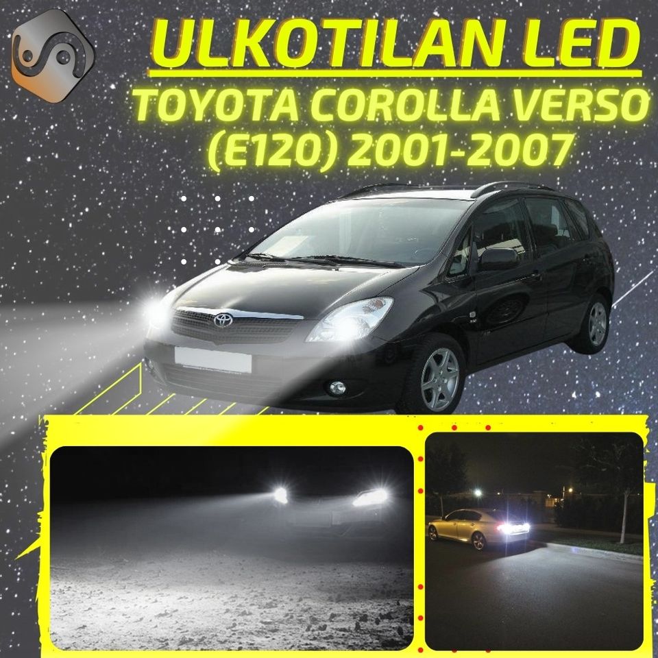 TOYOTA COROLLA VERSO (E120) 2001-2007 Kirkkaat Ulkoiset LED Valot ; Ajovalot