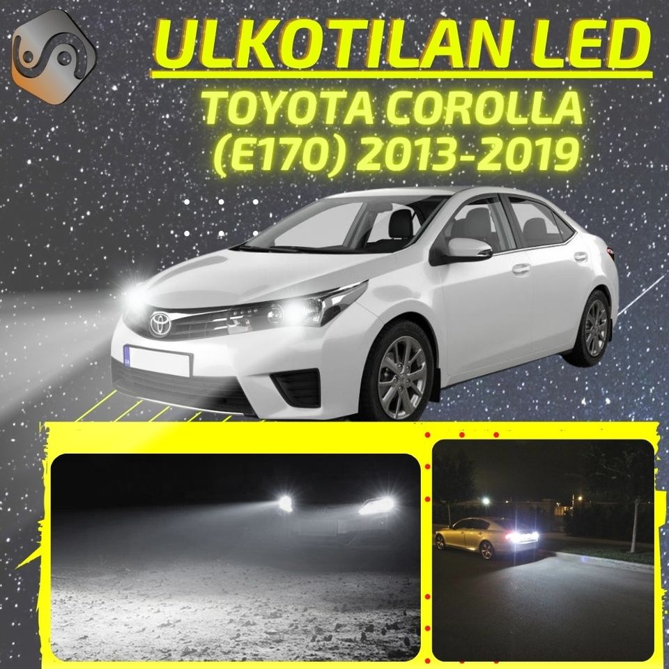 TOYOTA COROLLA (E170) 2013-2019 Kirkkaat Ulkoiset LED Valot ; Ajovalot ja Muut