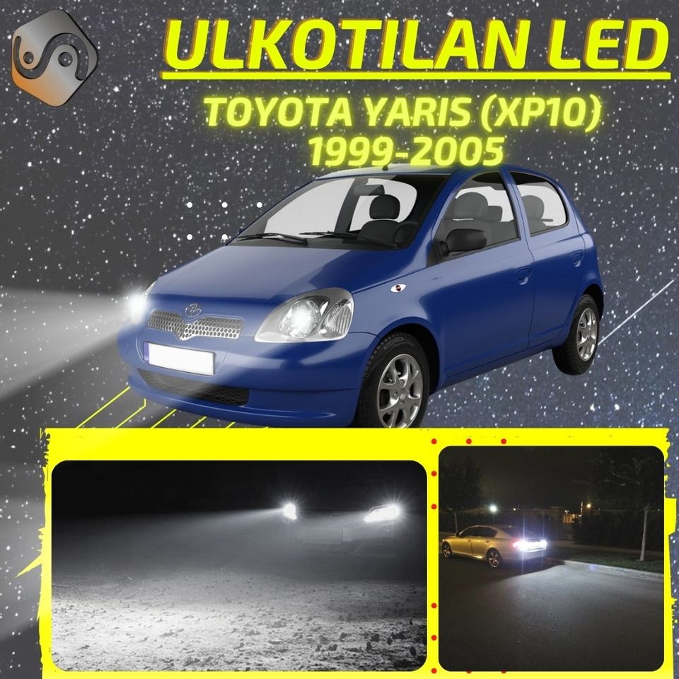 TOYOTA YARIS (XP10) 1999-2005 Kirkkaat LED Valot ; Ajovalot ja Muut