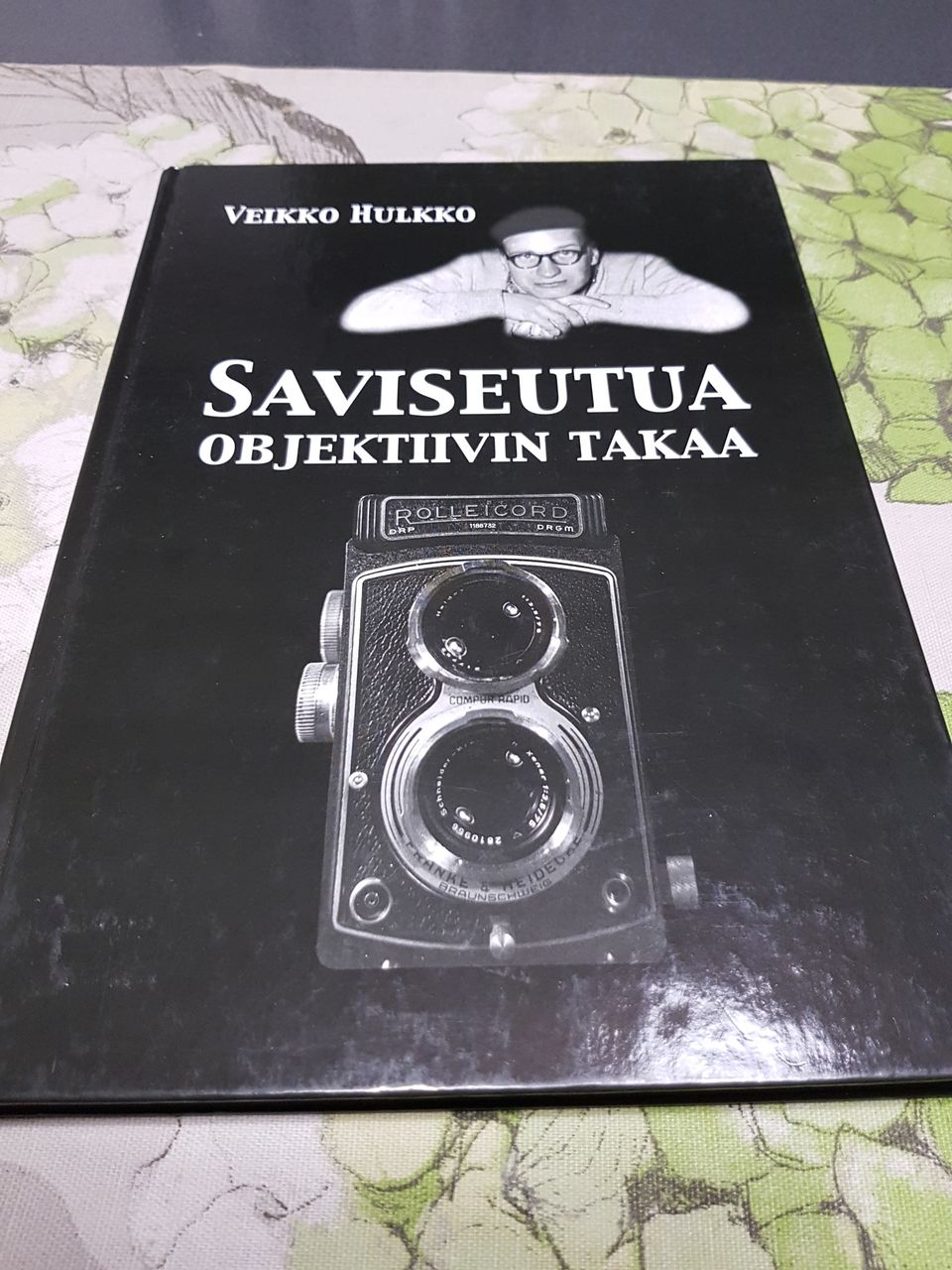 Saviseutua objektiivin takaa. Veikko Hulkko