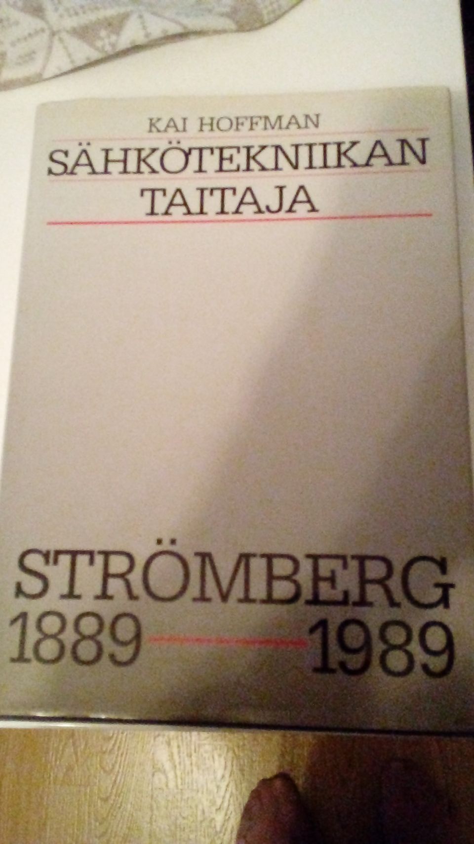 Sähkötekniikan taitaja Strömberg 1889-1989, kirja.