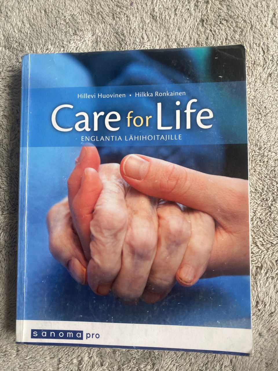 Care for life Englantia lähihoitajille, 1.painos, 2015