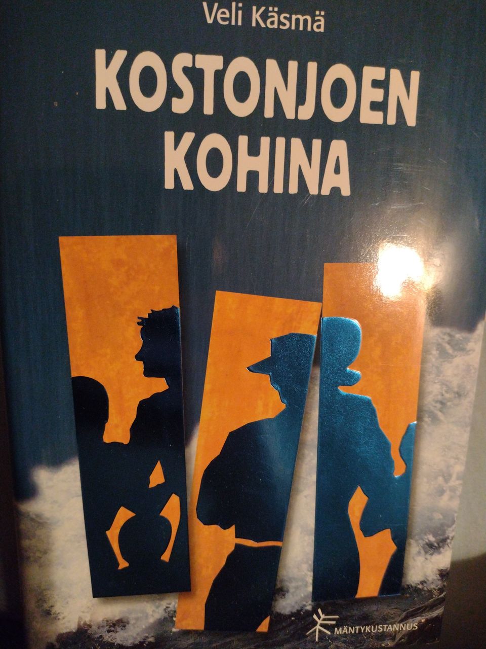 Veli Käsmä: Kostonjoen kohina