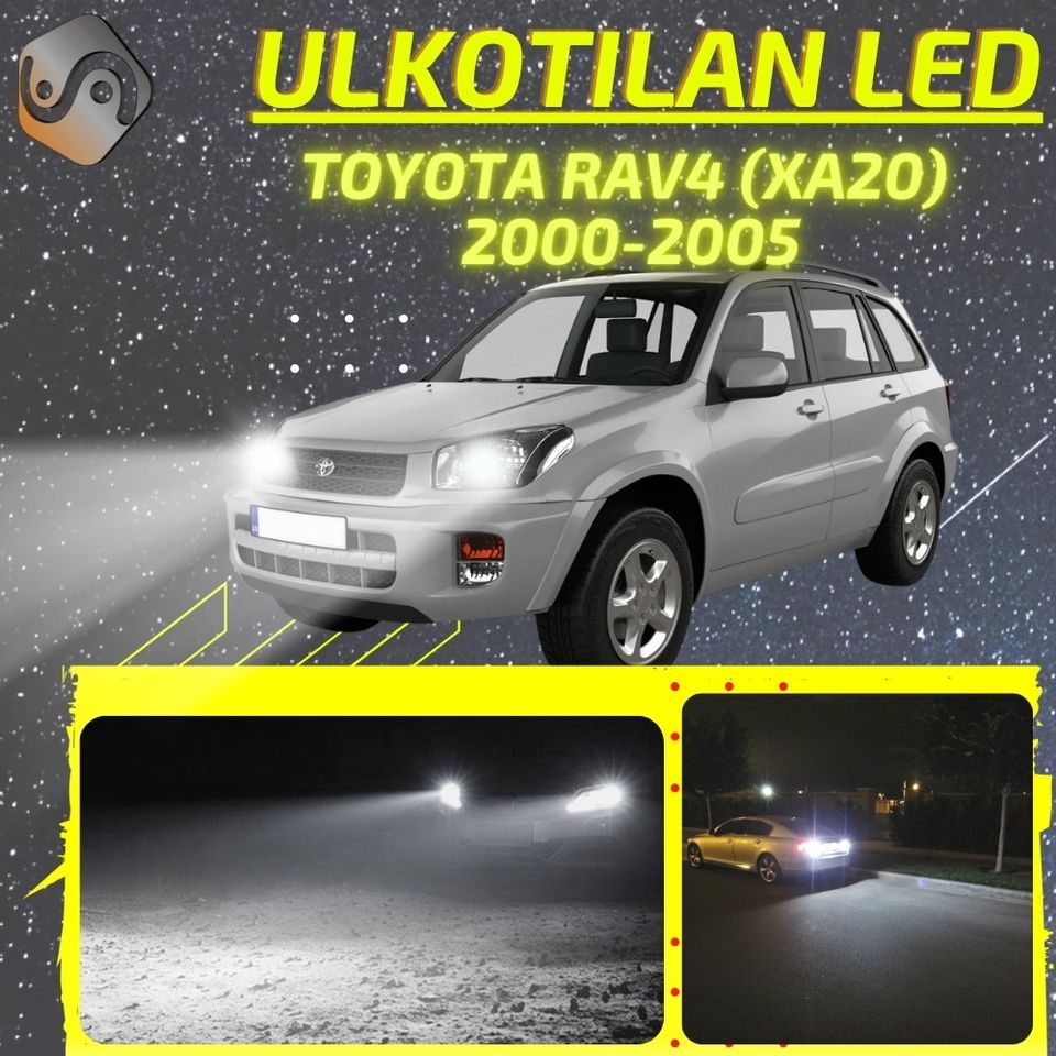 TOYOTA RAV4 (XA20) 2000-2005 Kirkkaat LED Valot ; Ajovalot ja Muut