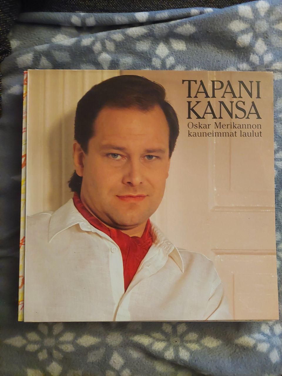 Tapani Kansa - Oskar Merikannon kauneimmat laulut LP