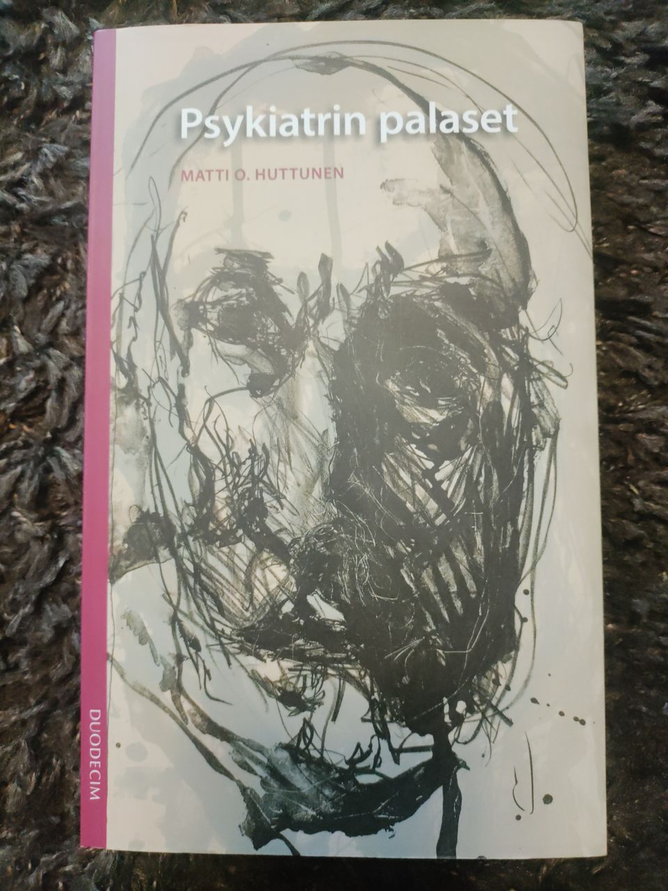 Matti O. Hurtunen: Psykiatrin palaset