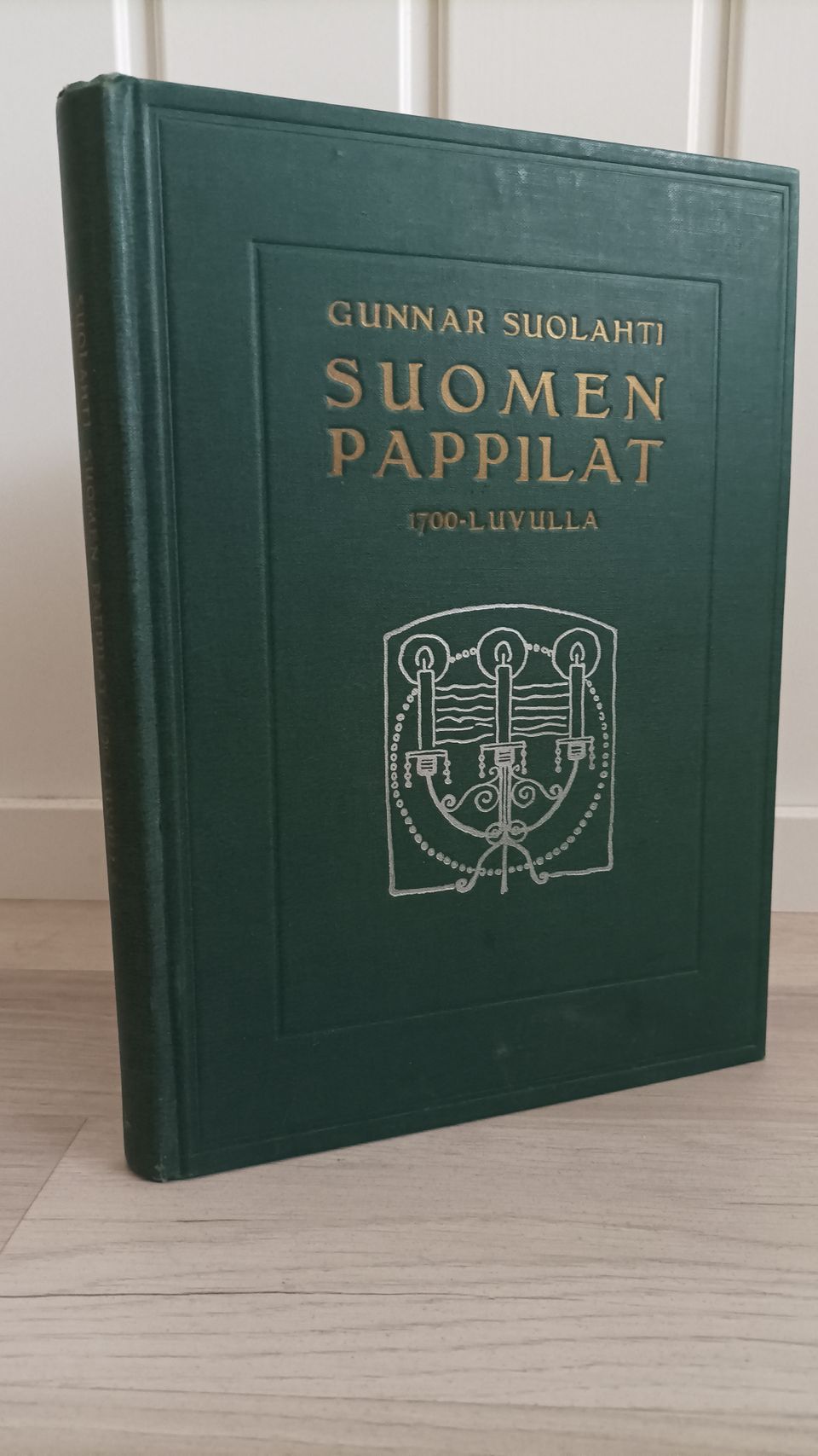 Suomen pappilat 1700-luvulla Gunnar Suolahti