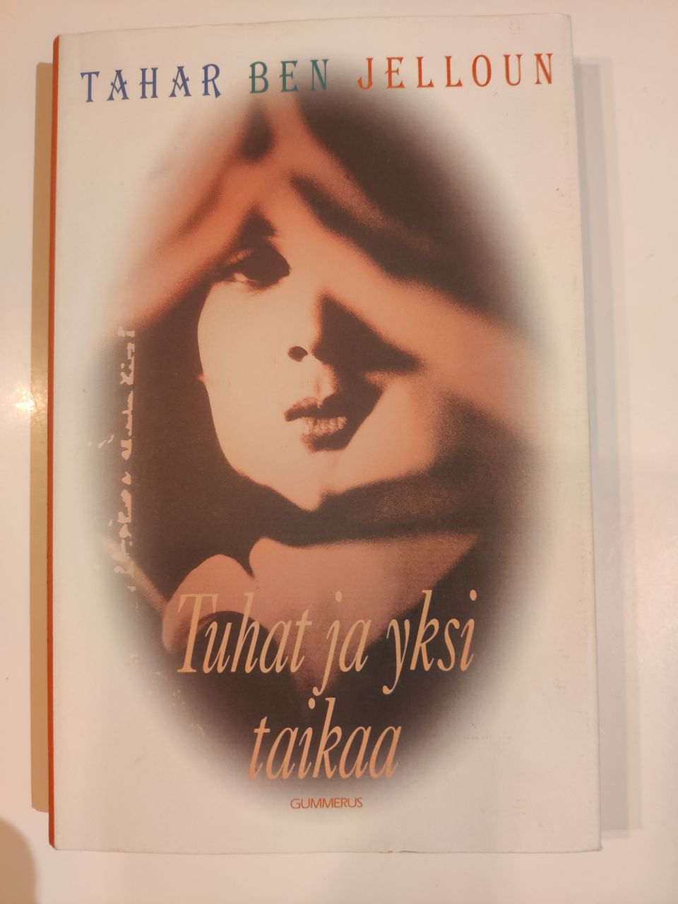 Tahar Ben Jelloun Tuhat ja yksi taikaa