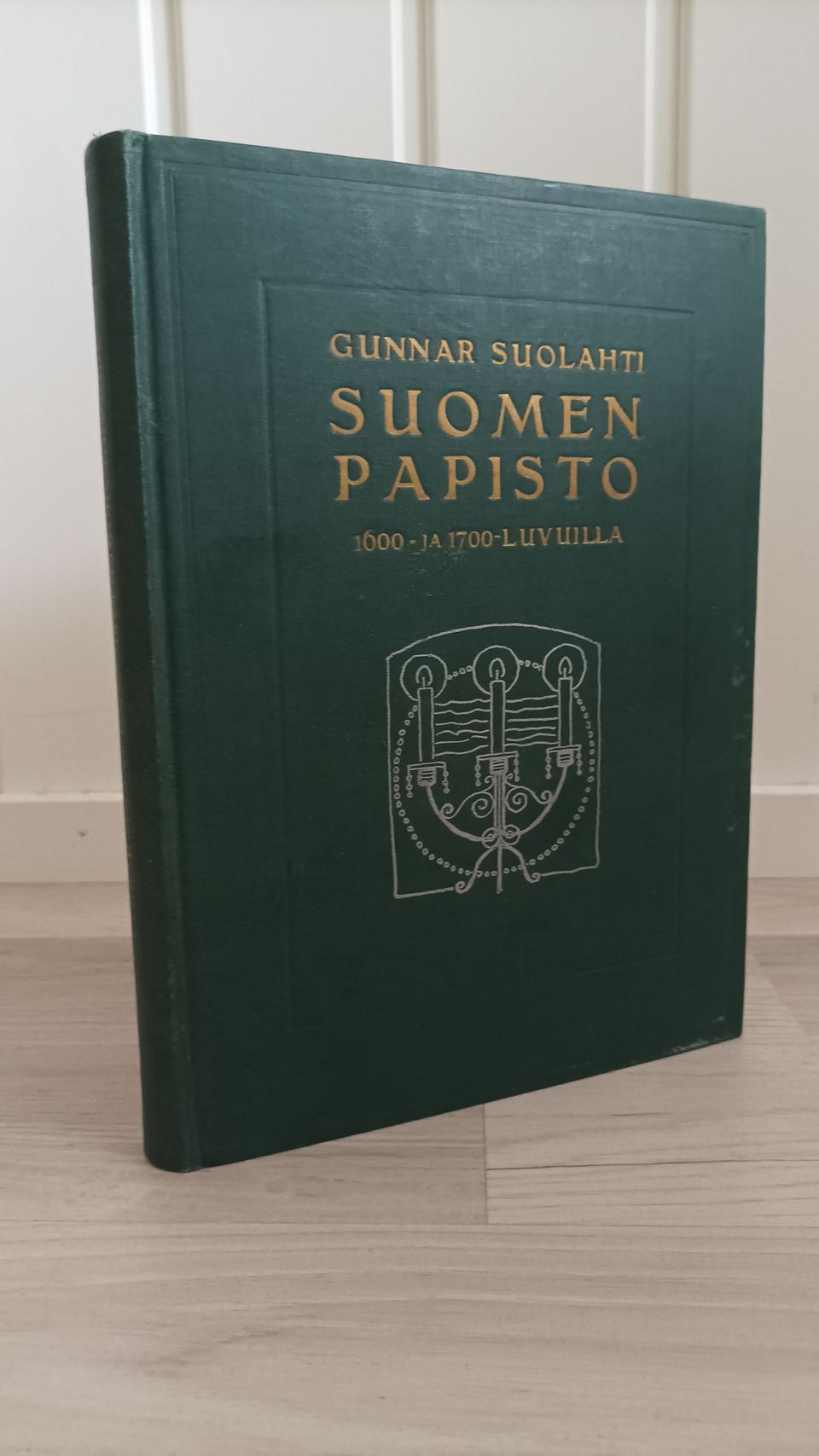 Suomen papisto 1600-1700-luvulla Gunnar Suolahti