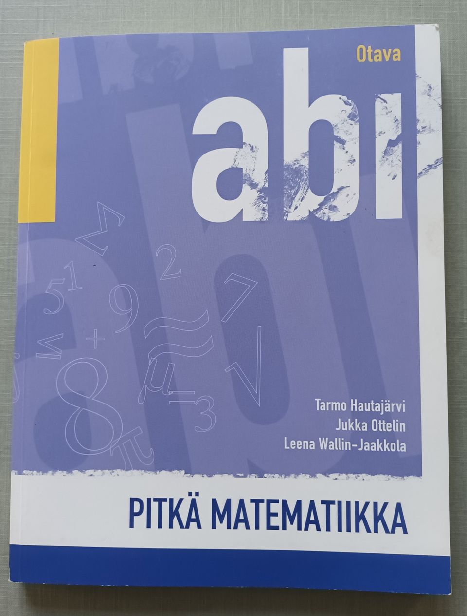 Pitkän matematiikan kertaus- ja ratkaisukirja