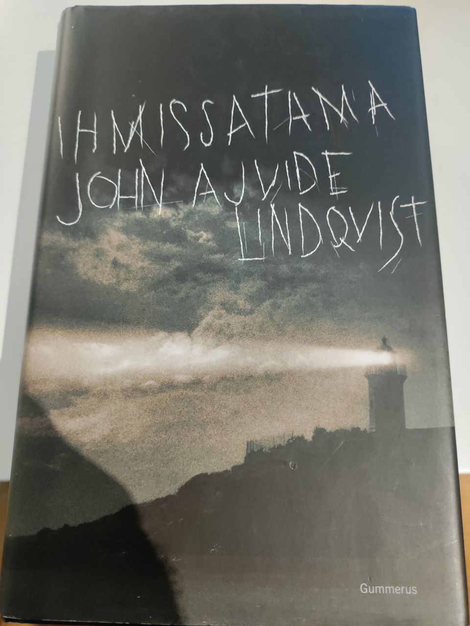 John Ajvide Lindqvist - Ihmissatama