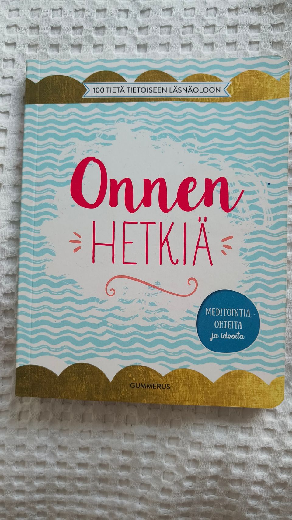 Onnen hetkiä -kirja