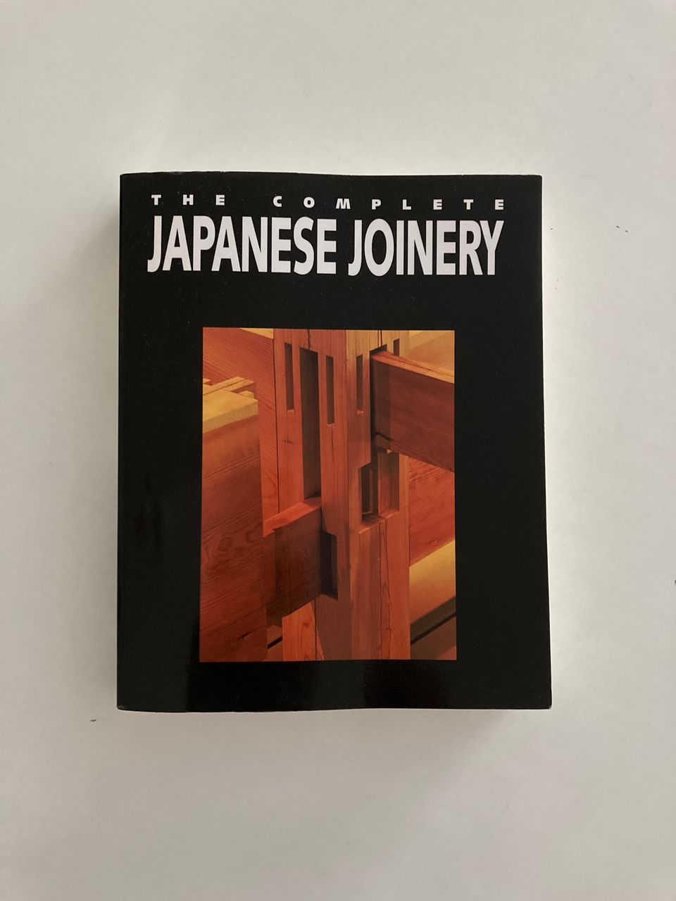 THE COMPLETE JAPANESE JOINERY