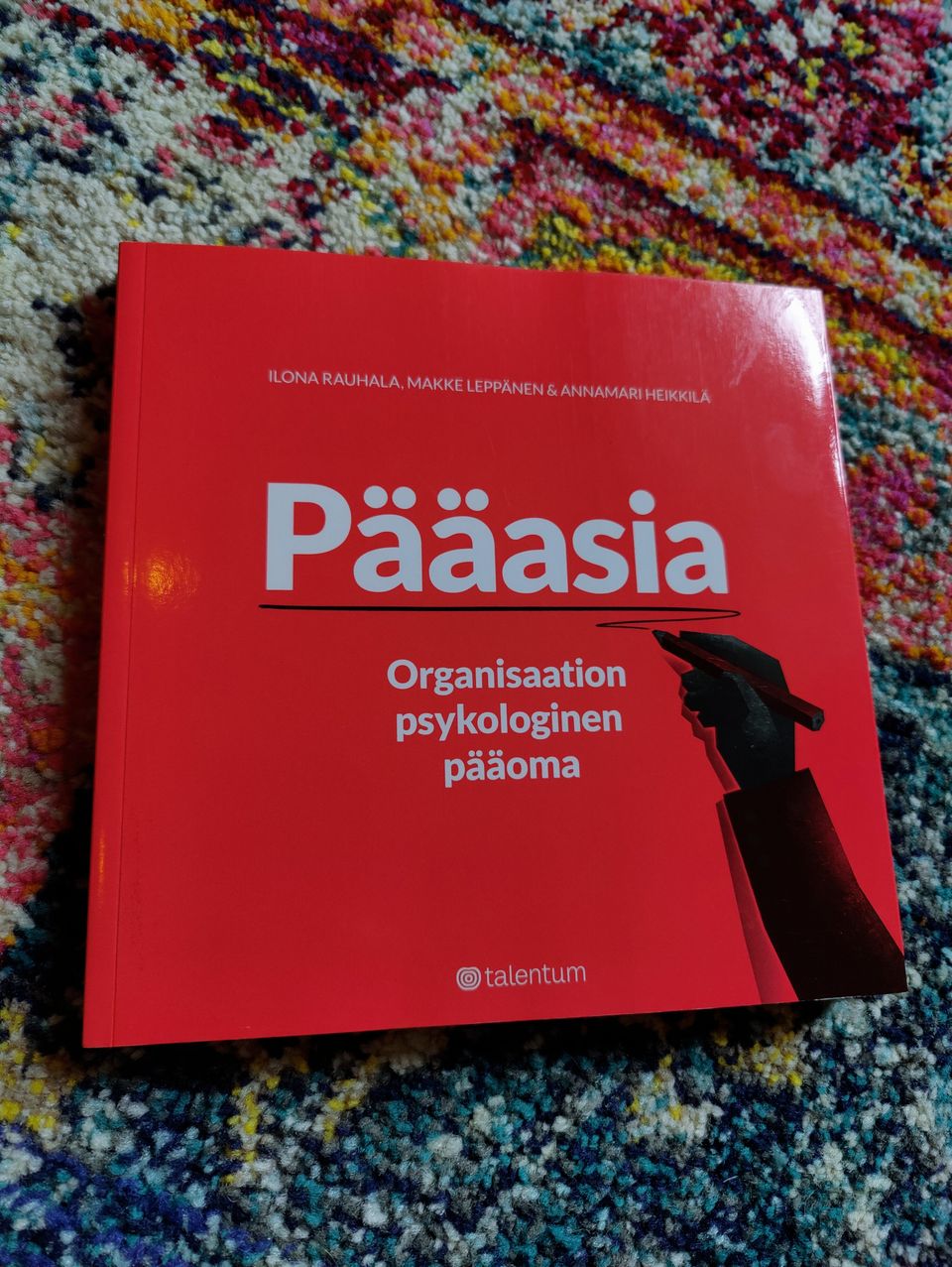 Pääasia - Organisaation psykologinen pääoma