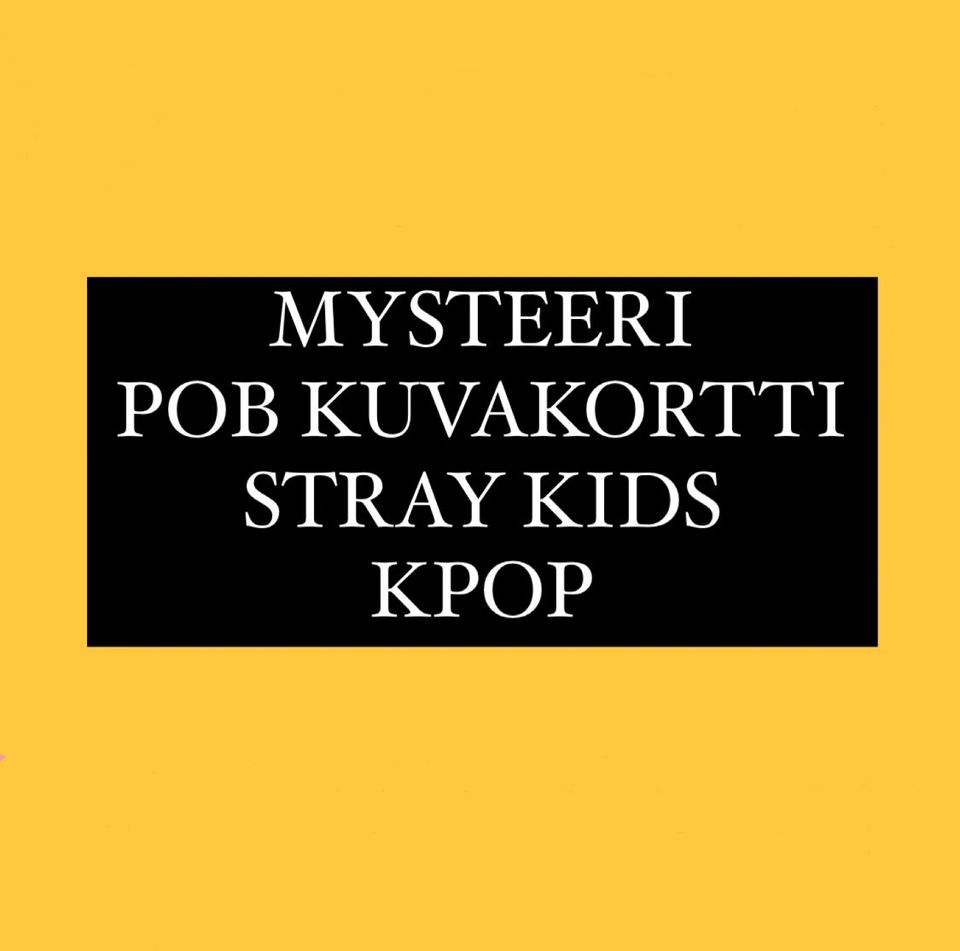 Stray Kids Mysteeri Pob