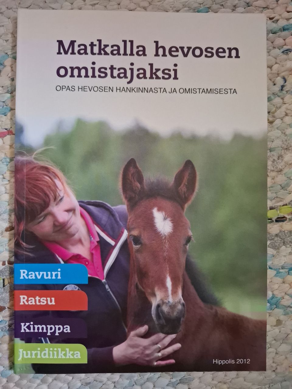 Matkalla hevosen omistajaksi