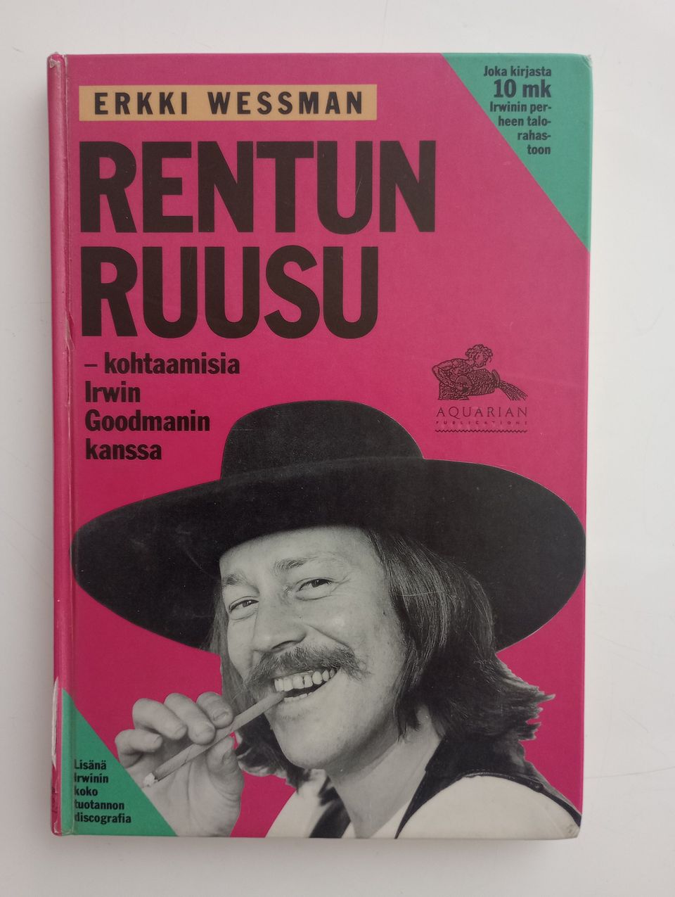 Rentun Ruusu kohtaamisia Irwin Goodmanin kanssa