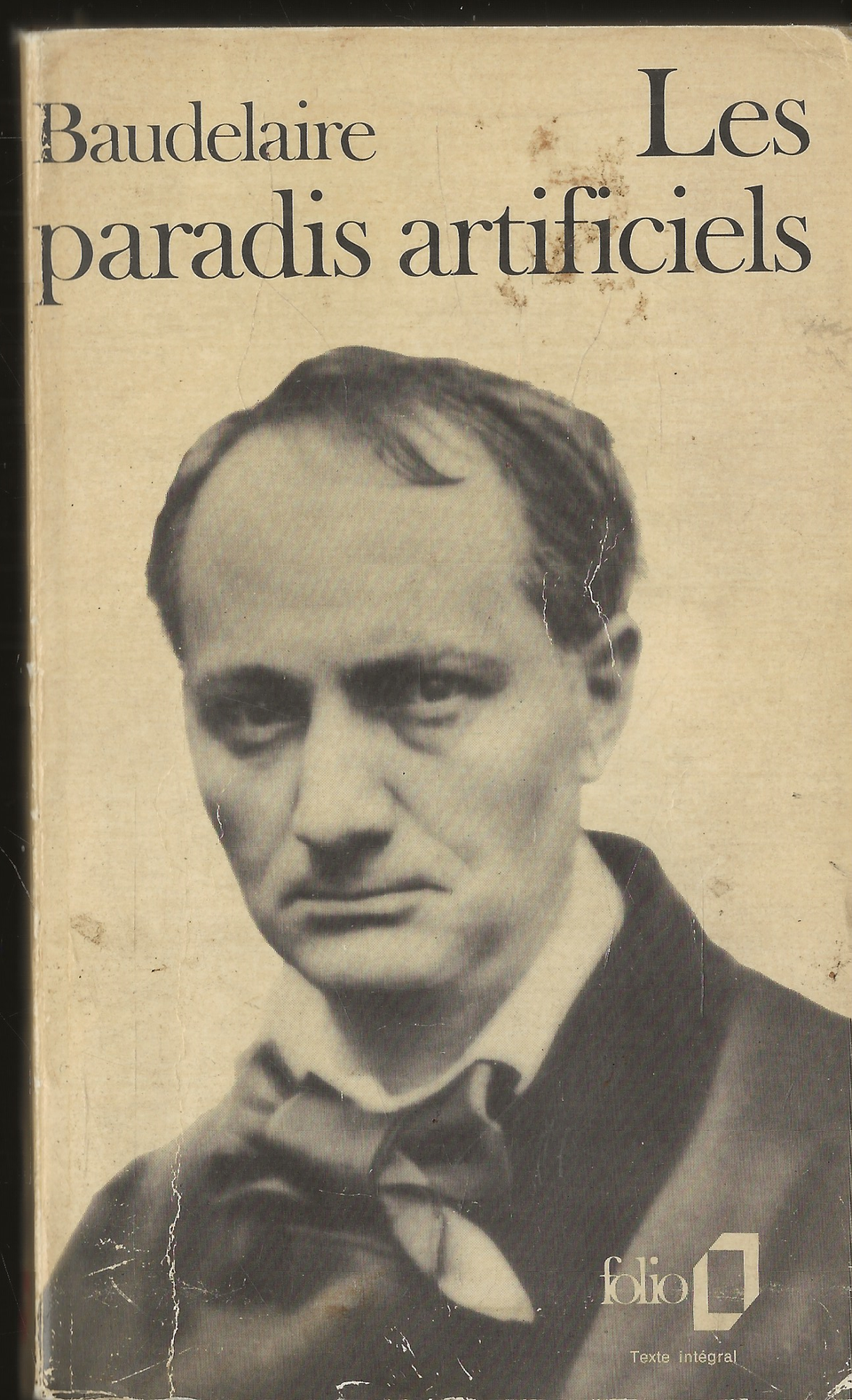 Charles Baudelaire: Les paradis artificiels. Gallimard 1972.