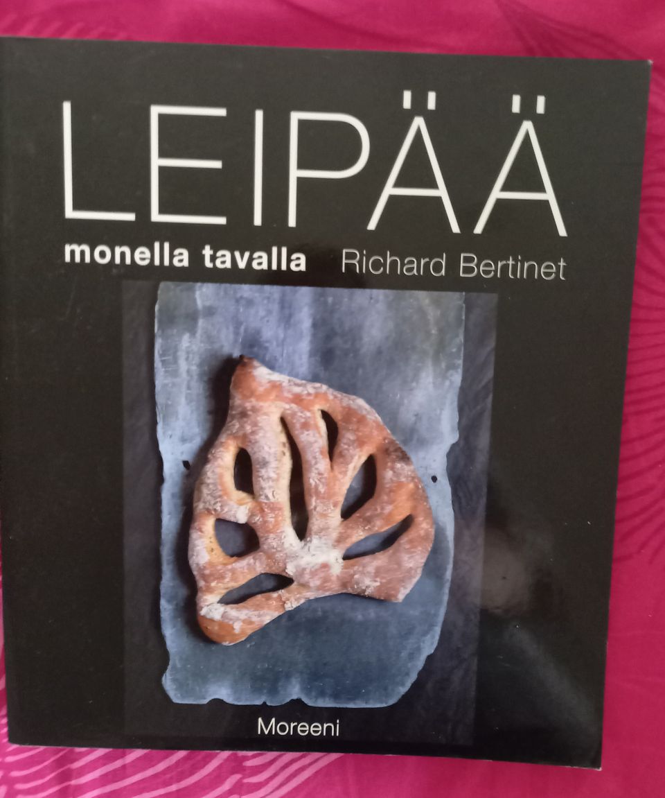 Bertinet: Leipää monella tavalla, kuin uusi