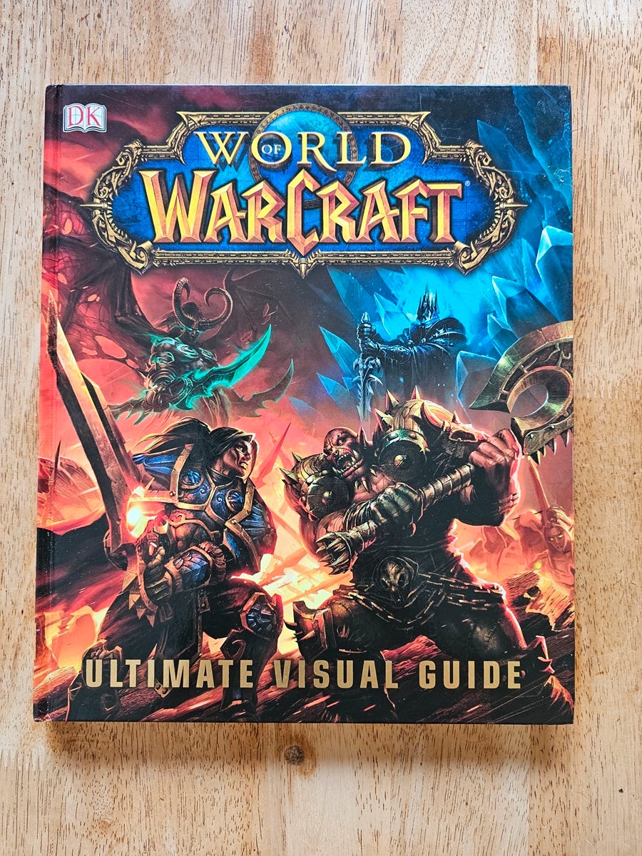 ULTIMAYE VISUAL GUIDE★WORLD OF WARCRAFT World of Warcraft Ultimate Visual Guide, Updated and
