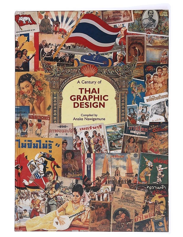 A Century of Thai Graphic Design - Anake Nawigamune | Tori