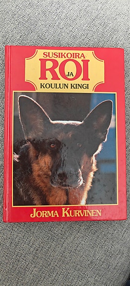 Susikoira Roi ja koulun kingi