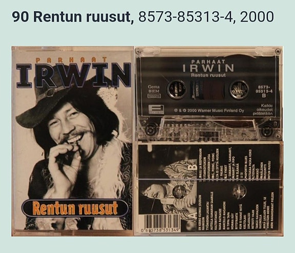 Ostetaan Irwinin c kasetti  rentun ruusut