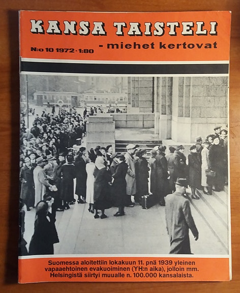 Päätoimittaja K.L. Oesch KANSA TAISTELI - miehet kertovat 10/1972