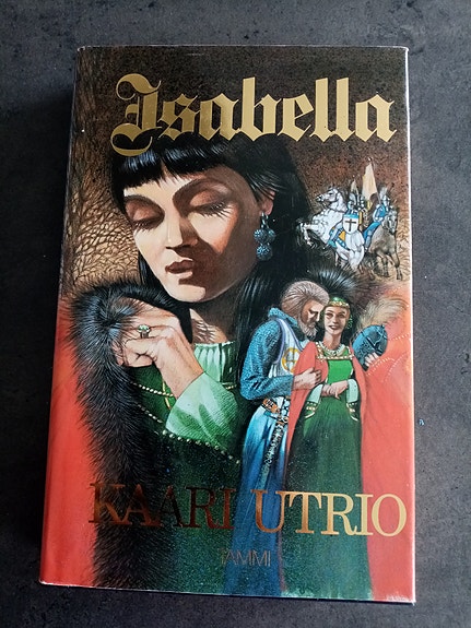 Kaari Utrio "Isabella"