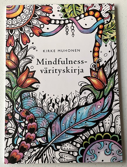 Mindfulness- värityskirja, UUSI, Viisas Elämä