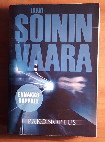 Taavi Soinivaara PAKONOPEUS Otava ennakkokappale 2010