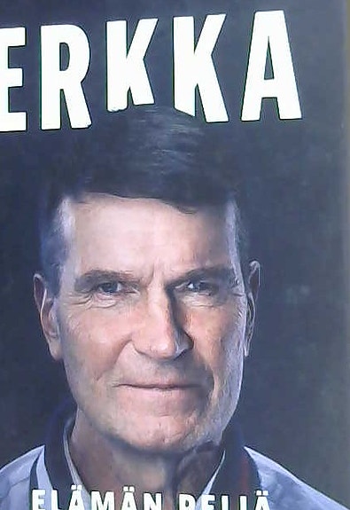 Erkka Westerlund - Elämän peliä (kovakantinen, suomenkielinen, 2019)