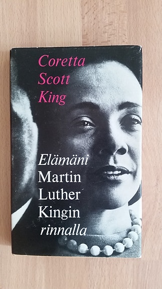 Elämäni Martin Luther Kingin rinnalla