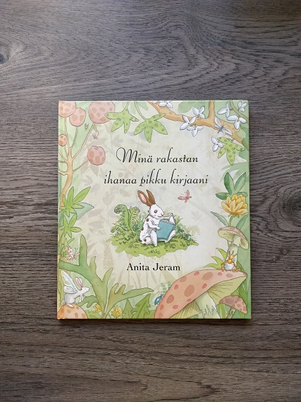 Anita Jeram: Minä rakastan ihanaa pikku kirjaani