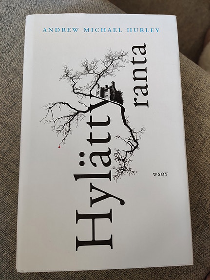 Andrew Michael Hurley:
Hylätty ranta