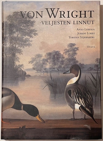 von Wright -veljesten linnut Leikola Anto - Lokki Juhani - Stjernberg Torsten