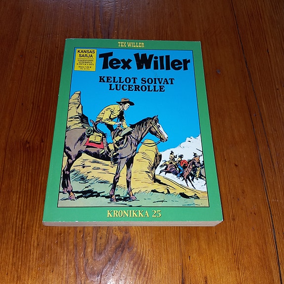 Tex Willer kronikka 25 : Kellot soivat Lucerolle