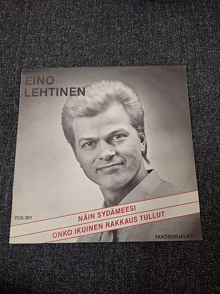 Eino Lehtinen: Näin sydämeesi 7" single