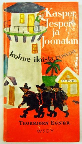 Kasper, Jesper ja Joonatan, kolme iloista rosvoa