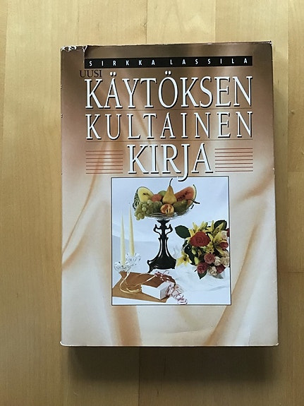 Sirkka Lassila : Uusi käytöksen kultainen kirja