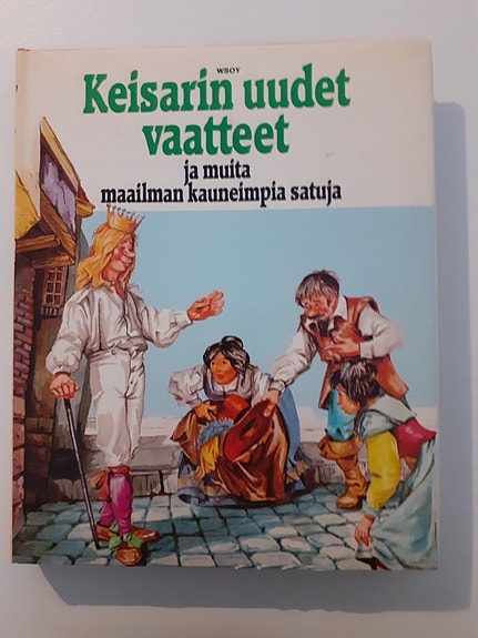 Keisarin uudet vaatteet - satukirja