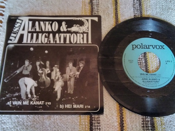 Jussi Alanko & Alligaattorit 7" Single