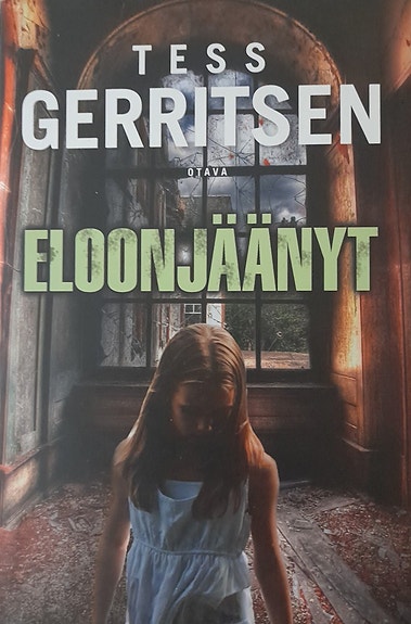 ELOONJÄÄNYT Tess Gerritsen Kirja NOUTO