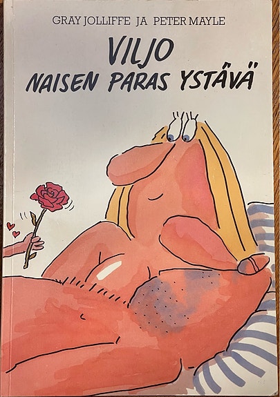 Viljo - naisen paras ystävä (.)