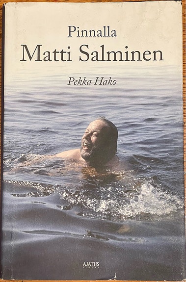 Pinnalla Matti Salminen - Hako Pekka